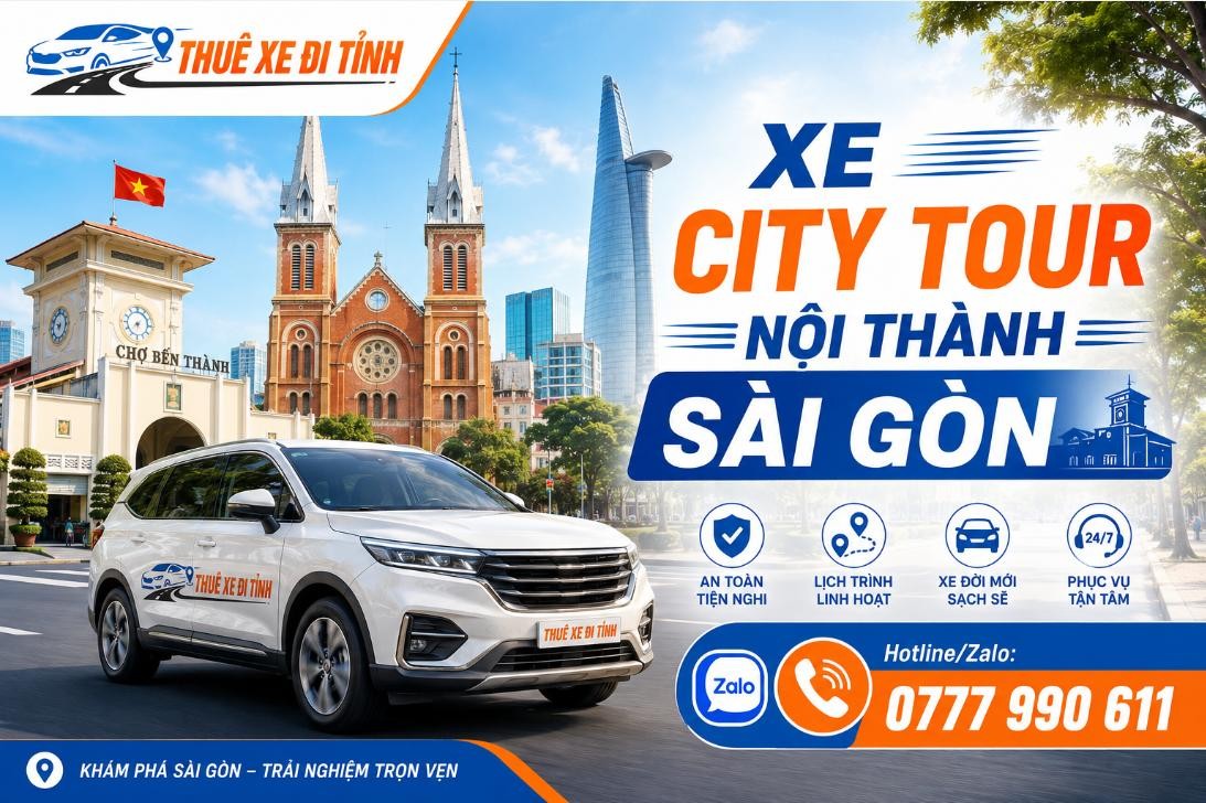 Dịch vụ xe City Tour nội thành Sài Gòn giá tốt